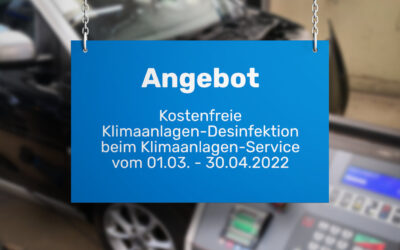 Desinfektion der Klimaanlage kostenlos in Verbindung mit Klimaanlagen-Service – vom 01.03. bis 30.04.