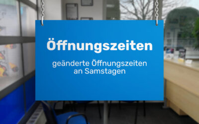 Geänderte Öffnungszeiten an Samstagen